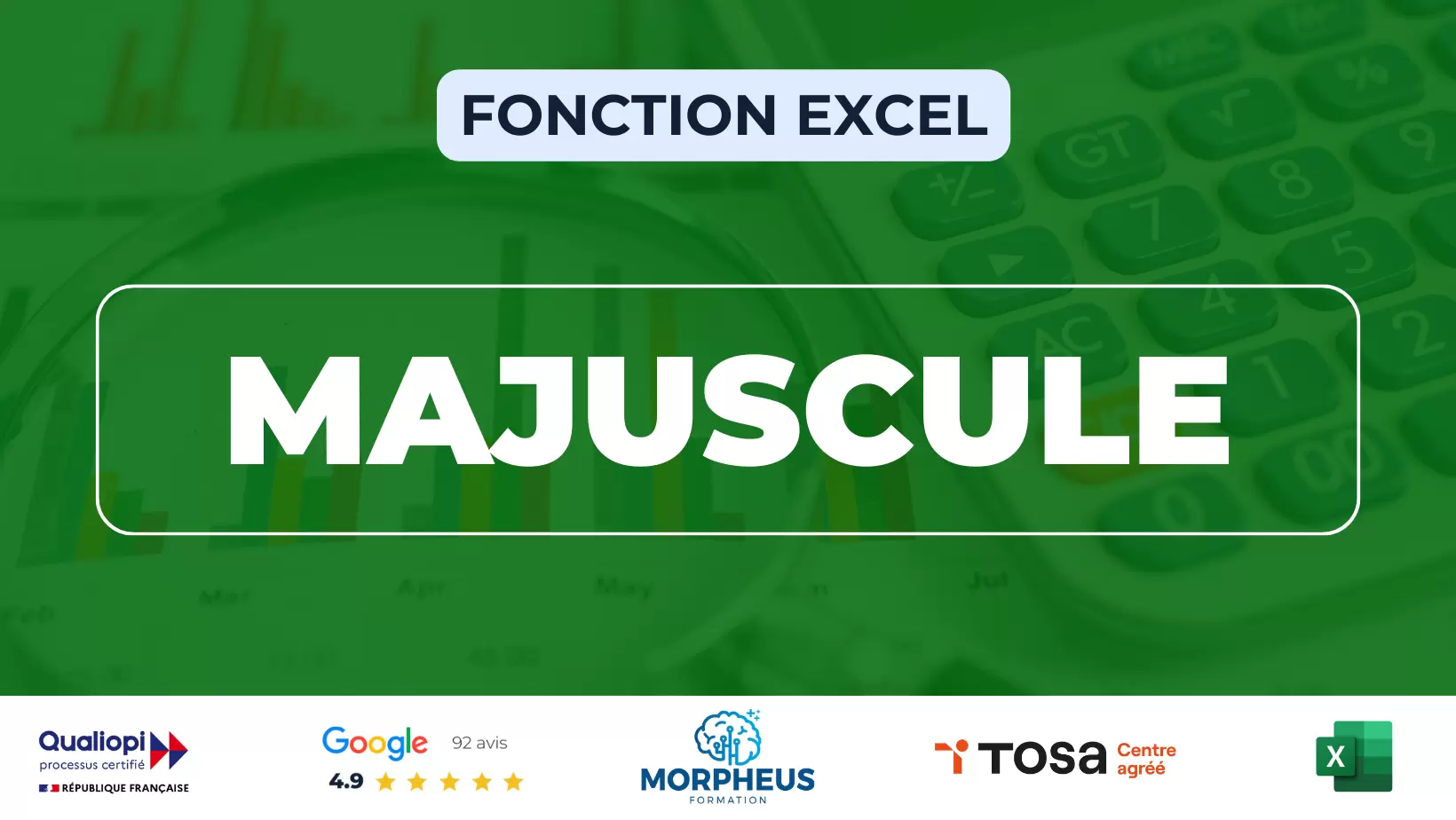 Fonction MAJUSCULE Excel