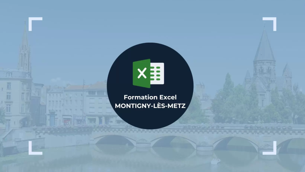 Formation Excel à Montigny les Metz